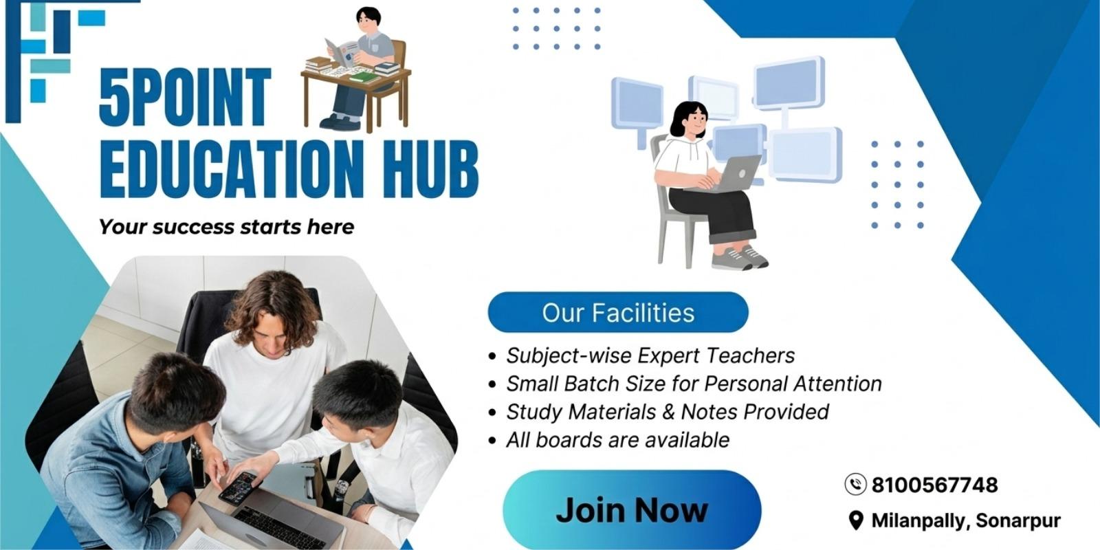 5 Point Education Hub — Our Facilities